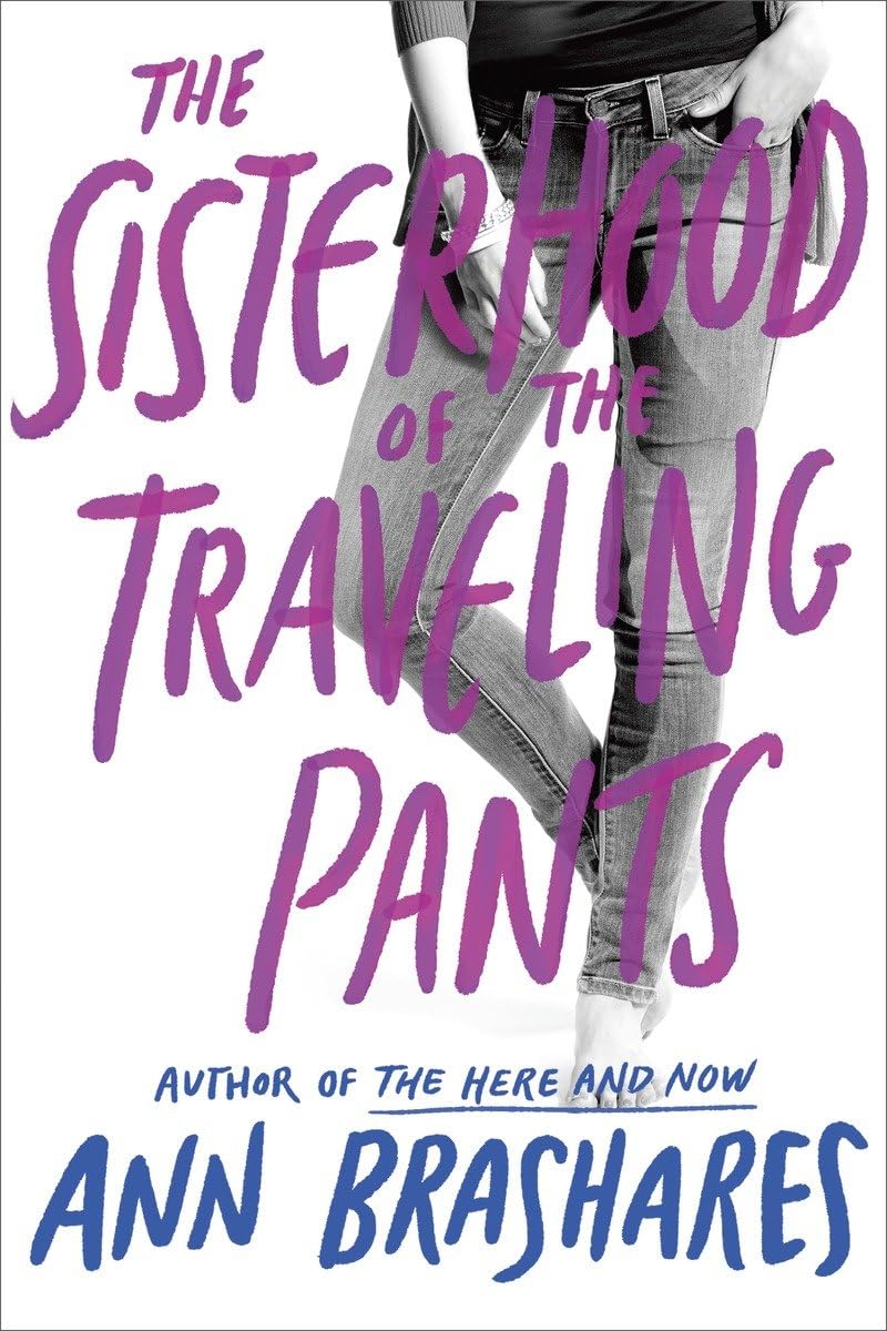 The Sisterhood of the Traveling Pants book cover Ann Brashares 2001